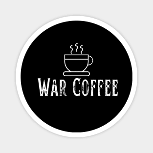 War Coffee Peace for Ukraine Magnet